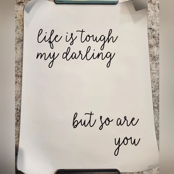 Life is Tough My Darling, but so are You' Wall Decor - Picture 6 of 12
